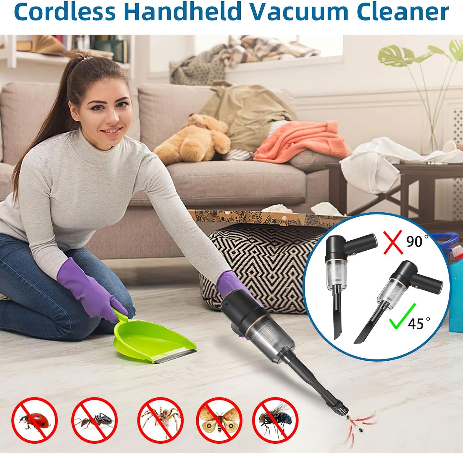Woman using cordless handheld mini vacuum cleaner to remove insects and dust from floor, ergonomic 45-degree angle design for easier cleaning.